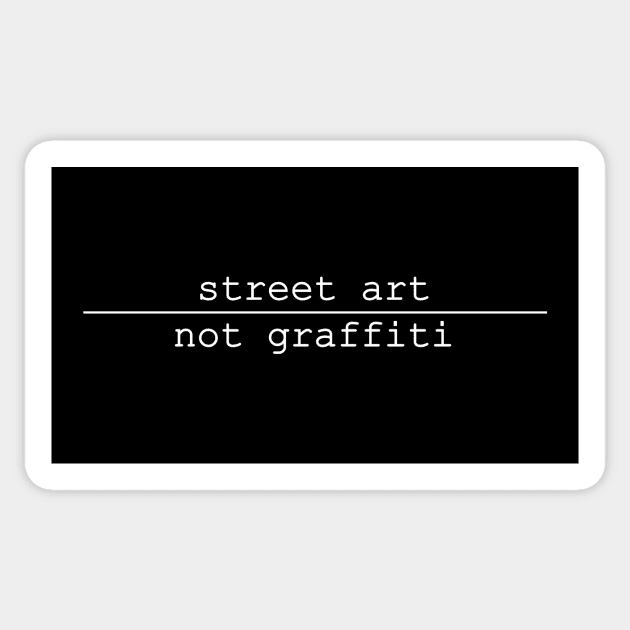 street art not graffiti Sticker by NotComplainingJustAsking